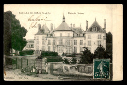 95 - NEUILLY-EN-VEXIN - PLACE DU CHATEAU - Sonstige & Ohne Zuordnung