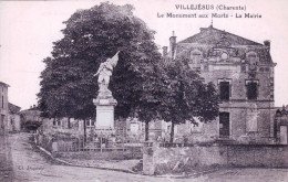 16 - Charente -  VILLEJESUS - Le Monument Aux Morts - La Mairie - Autres & Non Classés