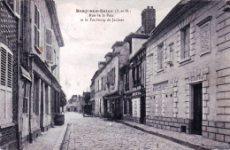 77 - Seine Et Marne - BRAY Sur SEINE - Rue De La Paix Et Le Faubourg De Jaulnes - Bray Sur Seine