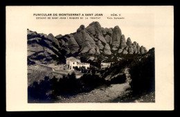 ESPAGNE - FUNICULAR DE MONTSERRAT A SANT JOAN - Andere & Zonder Classificatie