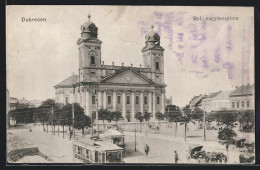 AK Debrecen / Debreczin, Ref. Nagytemplom  - Hungary