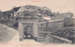 05 / BRIANCON / PORTE DE PIGNEROL ET LE FORT DU CHATEAU - Briancon