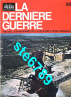 LA DERNIERE GUERRE N° 86  Histoire Guerre 1939 1945 Militaria - Storia