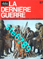 LA DERNIERE GUERRE N° 57  Histoire Guerre 1939 1945 Militaria - Histoire