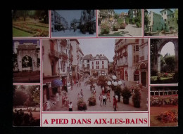 Cp, 73, à Pied Dans Aix Les Bains, Multi Vues, Zone Piétonne, Le Parc, Le Campanus, L'hôtel De Ville, Voyagée 1986 - Aix Les Bains