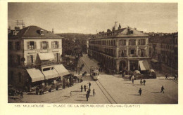 MULHOUSE Place De La République (Nouveau Quartier) Animée Commerces Tramway RV - Mulhouse