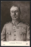 AK Französischer General Nivelle In Uniform, Halbporträt  - Guerra 1914-18