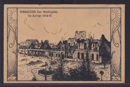 Ansichtskarte Messines Belgien Marktplatz Im Krieg 1914-15 Feldpostkarte Nach - Other & Unclassified