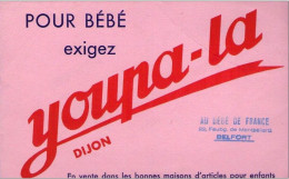 Buvard - "Pour Bébé Exigez Youpa-la" Dijon - Tampon Au Bébé De France BELFORT - Other & Unclassified