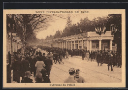 AK Lyon, Foire Internationale, L`Avenue Du Palais  - Expositions