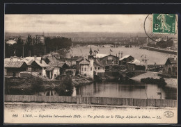 AK Lyon, Exposition Internationale 1914, Vue Générale Sur Le Village Alpin Et Le Rhône  - Ausstellungen