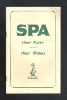 SPA - HAAR KUREN - HAAR WATERS - INFO BROCHURE - SPA - DE DRANKKUUR - 20 BLZ  (OD 371) - Publicités