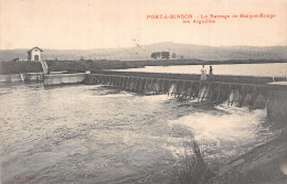 51 PORT A BINSON LE BARRAGE DE MAISON ROUGE - Autres & Non Classés