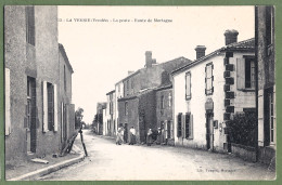 CPA Vue Peu Courante - VENDÉE - LA VERRIE - LA POSTE ROUTE DE MORTAGNE - Animation - Autres & Non Classés