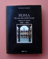Ferruccio Lombardi Roma Palazzi Palazzetti Case 1200-1870 Edil Stampa 1991 - Unclassified