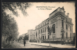 CPA Carpentras, La Caisse D`Epargne  - Carpentras