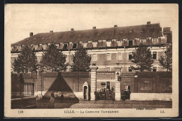 CPA Lille, La Caserne Vandamme  - Lille