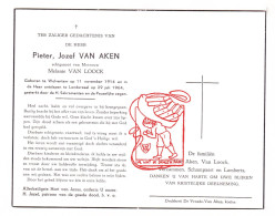 DP Pieter Van Aken 50j. ° Wolvertem Meise 1914 † Londerzeel 1964 X Melanie Van Loock // Vercammen Schampaert Lamberts - Images Religieuses