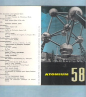 ATOMIUM 58 - BESCHRIJVING EN UITVOERING VAN HET ATOMIUM - EXPO 58 - NEDERLANDS (OD 420) - Publicités
