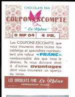 Z272 - COUPON ESCOMPTE CHOCOLAT LE RHONE - VERNAISON - CIGOGNE - Other & Unclassified