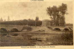 254......POILLY SUR SEREIN. Les Ponts Et Le Moulin - Autres & Non Classés