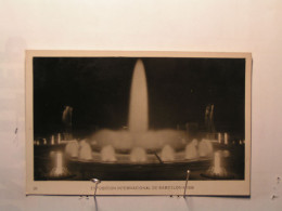 Barcelona - Exposicion Internacional De 1929 - Fuente Magica - Barcelona