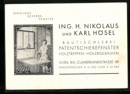 Vertreterkarte Wien, Ing. H. Nikolaus Und Karl Hösel, Bautischlerei, Patentschiebefenster, Cumberlandstrasse 49  - Non Classés