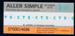 Ticket De La Compagnie Des Transports Strasbourgeois (CTS) - ALLER SIMPLE En Carnet De 30 - 2008 - Europe