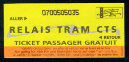Ticket De La Compagnie Des Transports Strasbourgeois (CTS) - RELAIS-TRAM - Aller Retour - Ticket Passager Gratuit - 2008 - Europe