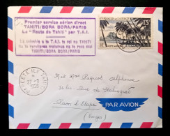 OCEANIE POLYNESIE FRANCAISE - PREMIER SEVICE AERIEN DIRECT TAHITI / BORA  / PARIS -  AERIEN - N°32 1958 - FDC