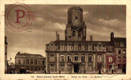 FRANCIA. FRANCE. 62 BOULOGNE SUR MER HOTEL DE VILLE LE BEFFROI - Boulogne Sur Mer