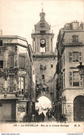 NÂ°36751 Z -cpa La Rochelle -rue De La Grosse Horloge- - La Rochelle