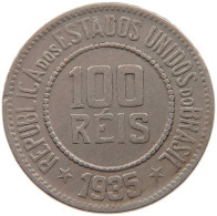 BRAZIL 100 REIS 1935 #s106 0449 - Brasile