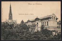 AK Oldenburg / Oldenburg, Katholische Kirche Und Schule  - Oldenburg