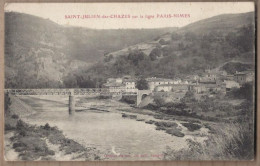 CPA 43 - SAINT JULIEN DES CHAZES Sur La Ligne PARIS NIMES - Jolie Vue Générale + Cours D'eau Vallée - Autres & Non Classés