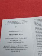 Doodsprentje Philomena Mys / Hamme 30/1/1910 - 26/1/2000 ( Omer Vermorgen / Albert Vanhoyweghen ) - Godsdienst & Esoterisme