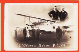 21684 / ⭐ Rare Carte-Photo L' OISEAU BLANC 8-5-1927 LE BOURGET Tentative PARIS NEW-YORK NUNGESSER-COLI /  ANDRE - Airmen, Fliers