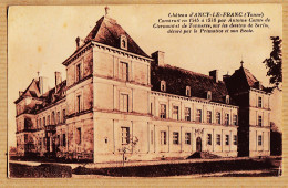 21874 / ⭐ ANCY-le-FRANC 89-Yonne Château Construit Par Antoine COMTE De CLERMONT Et De TONNERRE Dessin SERLIO 1920s - Ancy Le Franc