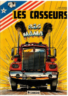 LES CASSEURS       Big Mama    T. 10   E.O.11 /1984 - Autres & Non Classés