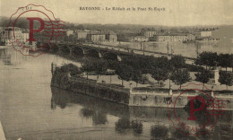 FRANCIA. FRANCE. 64 BAYONNE LE REDUIT ET LE PONT ST. ESPRIT - Bayonne