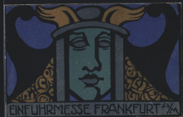 AK Frankfurt A. M., Intern. Einfuhrmesse 1919, Künstlerische Figur, Ausstellung  - Exhibitions