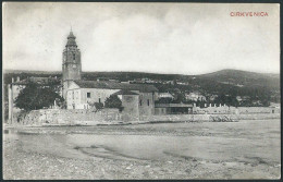 Croatia / Hrvatska: Cirkvenica (Crikvenica / Cirquenizza)   1912 - Croatie