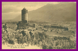 * MARTIGNY * TOUR DE LA BATIAZ ET VALLEE DU RHONE * SCENE DE VENDANGES * ANIMEE - Martigny