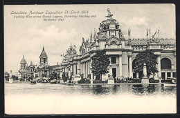 AK St. Louis, Louisiana Purchase Exposition 1904, Looking West Across Garnd Lagoon, Electricity Building And Machinery  - Expositions