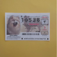 DECIMOS LOTTERI SPANIS AÑO 2004 SORTEO 85 TEMA (RAZA CANINA) - Billets De Loterie