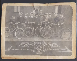 CHARRIN Photo Ancienne VÉLO CHARRINOIS BANQUET ANNUEL 6 DÉCEMBRE 1908 - Ciclismo