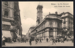 AK Milano, La Via Mercanti Dalla Piazza Del Duomo, Strassenbahn  - Tramways