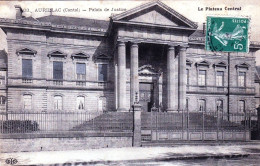 15 - Cantal - AURILLAC - Palais De Justice - Aurillac