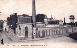 03 - Allier - CUSSET -  L Etablissement Thermal Sainte Marie - Sonstige & Ohne Zuordnung