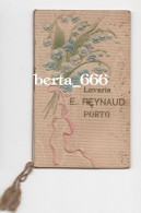 Calendário Agenda * Ano 19..? * Brinde Da Luvaria E. Reynaud * Porto - Petit Format : 1901-20